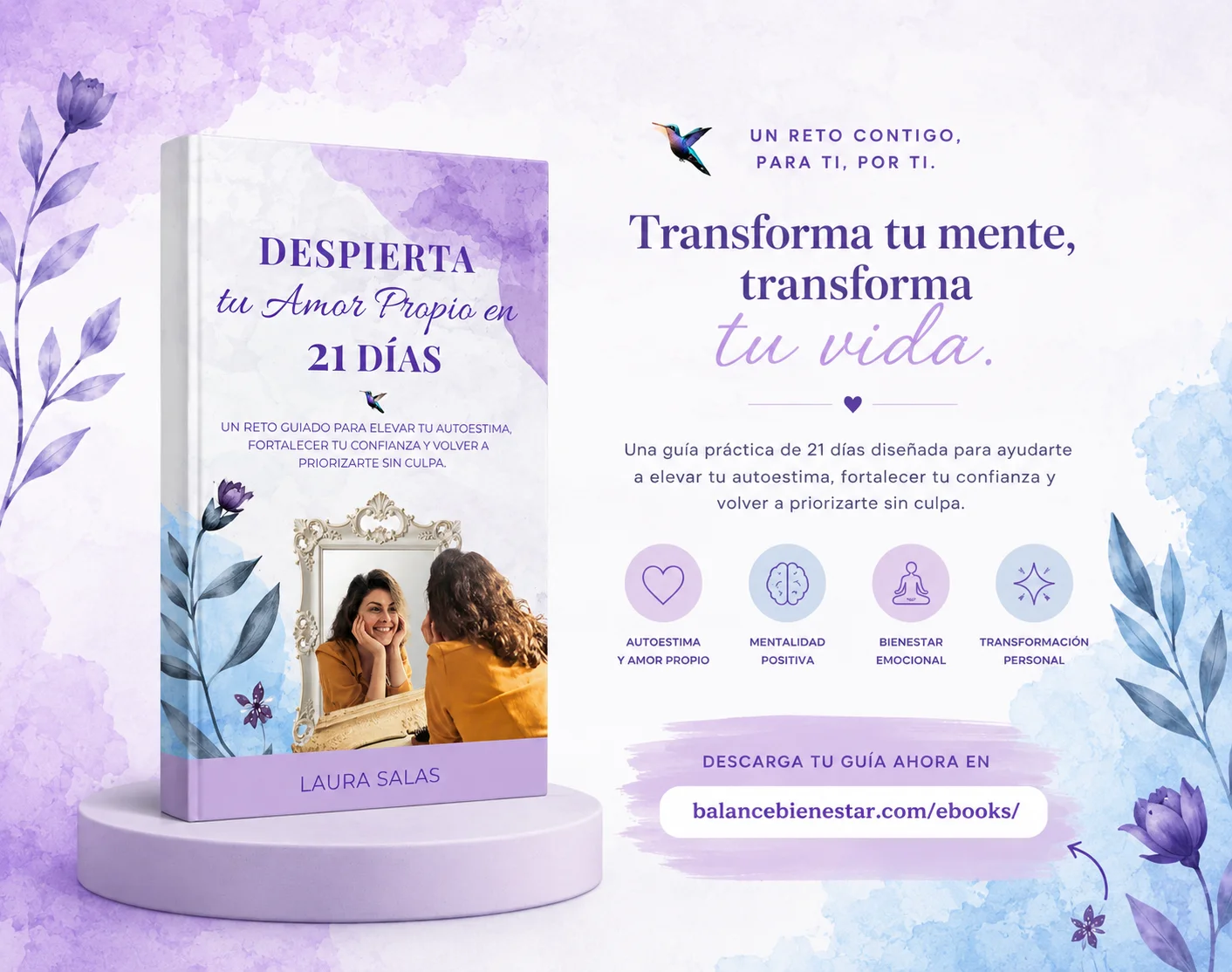 Despierta Tu Amor Propio en 21 Días por Laura Salas